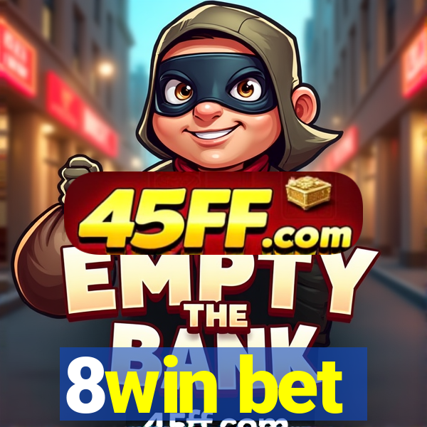 8win bet